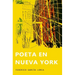 Poeta en Nueva York: (Ilustrado)