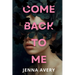 Come Back to Me
