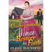 An Unconventional Woman to Restore his Faith: A Christian Historical Romance Book
