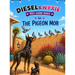 Diesel & Nyxie: The Pigeon Mob