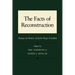 The Facts of Reconstruction: Essays in Honor of John Hope Franklin