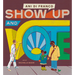 Show Up and Vote