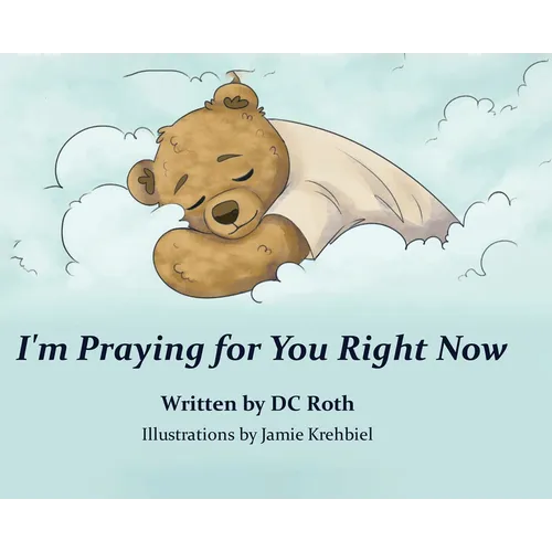 I'm Praying for You Right Now