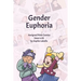 Gender Euphoria: Assigned Male Comics issue n.02