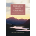 Walking Faith Forward