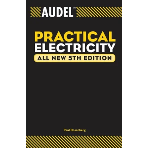 Audel Practical Electricity