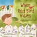 When the Red Bird Visits