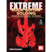 Extreme Rock Guitar Soloing Advanced Professional Techniques