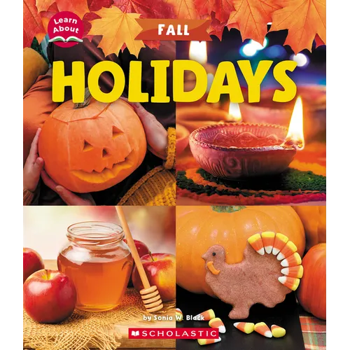 Holidays (Learn About: Fall)