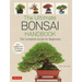 The Ultimate Bonsai Handbook: The Complete Guide for Beginners