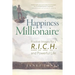 Happiness Millionaire: Positive Images for a R.I.C.H and Powerful Life