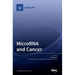 MicroRNA and Cancer