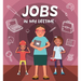 Jobs in My Lifetime