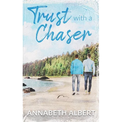 Trust with a Chaser