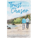 Trust with a Chaser