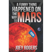 A Funny Thing Happened on the way to Mars: A Novella