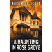 A Haunting in Rose Grove