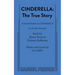 Cinderella: The True Story