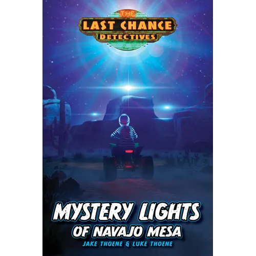 Mystery Lights of Navajo Mesa