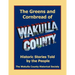 The Greens and Cornbread of Wakulla County: Historical Stories Told by the People