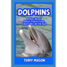 Dolphins: A Kids Book About These Cool Creatures in the Sea.