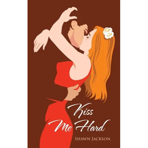 Kiss Me Hard