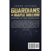 Guardians Of Maple Hollow: Return Of The Guardians