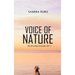 Voice of Nature: My Life & Daily Chronicles (Vol 1)