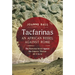 Tacfarinas: An African Rebel Against Rome: The Numidian Revolt Against the Emperor Tiberius (AD 17 to 24)