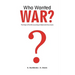 Who Wanted WAR?