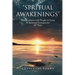 Spritual Awakenings: 2nd Edition