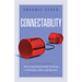 Connectability: Mastering Relationship Building in Business, Sales, and Beyond