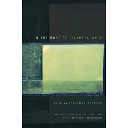 In the Mode of Disappearance: Poems
