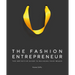 The Fashion Entrepreneur: A Definitive Guide to Building Your Brand