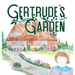 Gertrude's Garden