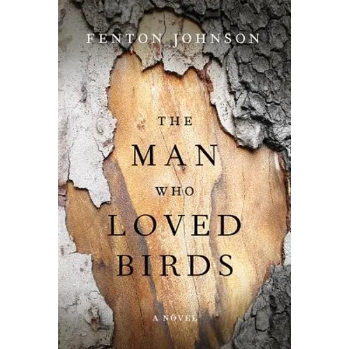 The Man Who Loved Birds