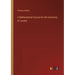 A Mathematical Course for the University of London