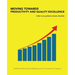 Moving Towards Productivity and Quality Excellence