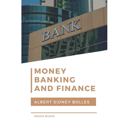 Money, Banking, and Finance