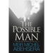 The Possible Man: Life In The Shadow of The Just