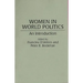 Women in World Politics: An Introduction