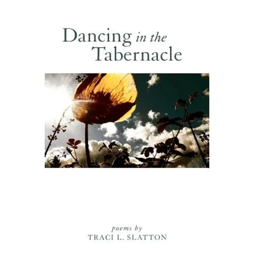Dancing in the Tabernacle