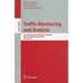 Traffic Monitoring and Analysis: Second International Workshop, TMA 2010, Zurich, Switzerland, April 7, 2010, Proceedings