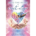 Into the Heart of SoulCollage: Diving Into the Many Gifts and Possibilities of SoulCollage