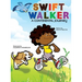 Swift Walker: A Continental Journey