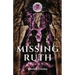Missing Ruth