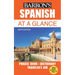Spanish at a Glance: Foreign Language Phrasebook & Dictionary