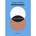 What's the Difference? Philosophy: 150 Key Concepts in Philosophy