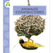 Animales Constructores