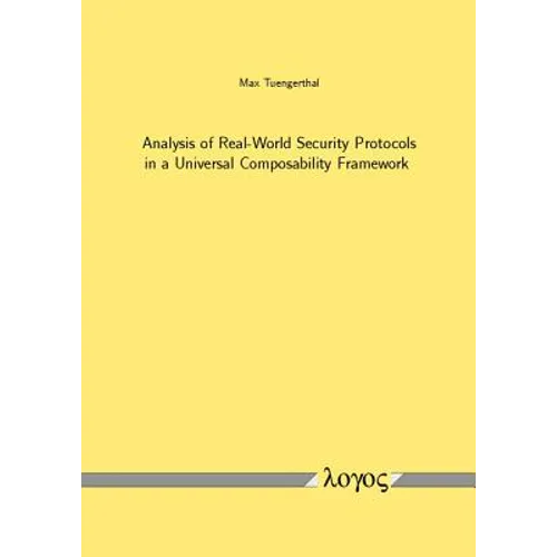 Analysis of Real-World Security Protocols in a Universal Composability Framework